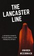 The Lancaster Line (North County... - Bild 1