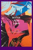 Better Play Good (eBook, ePUB)