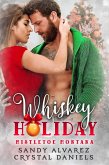 Whiskey Holiday (eBook, ePUB)