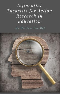 Cover Influential Theorists for Action Research in Education. (eBook, ePUB)