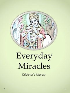 Everyday Miracles (eBook, ePUB) - Mercy, Krishna's