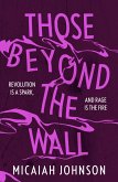 Those Beyond the Wall (eBook, ePUB)
