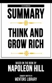 Extended Summary - Think And Grow Rich (eBook, ePUB) Extended Summary - Think And Grow Rich (eBook, ePUB)