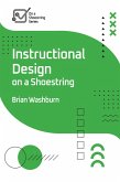 Instructional Design on a Shoestring (eBook, ePUB)