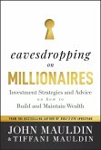 Eavesdropping on Millionaires (eBook, PDF)