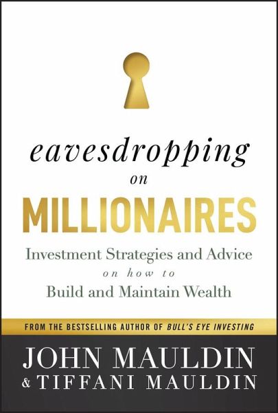 Eavesdropping on Millionaires (eBook, PDF)
