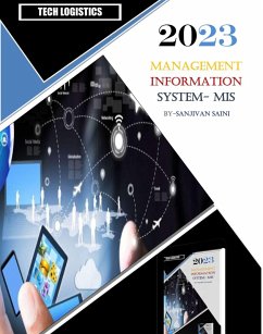 Management Information systems - MIS (Business strategy books, #4) (eBook, ePUB) - Saini, Sanjivan