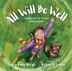 All Will Be Well (eBook, ePUB)