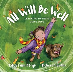 All Will Be Well (eBook, ePUB) - Finn Borgo, Lacy