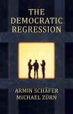 The Democratic Regression (eBook, ePUB)