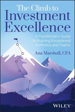 The Climb to Investment Excellence (eBook, PDF) - Marshall, Ana