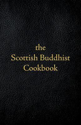 Scottish Buddhist Cookbook (eBook, ePUB)