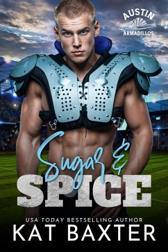 Cover Sugar and Spice (Austin Armadillos, #1) (eBook, ePUB)