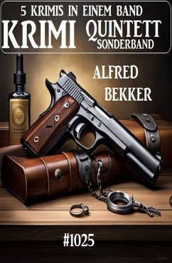 Krimi Quintett Sonderband 1025 (eBook, ePUB) - Bekker, Alfred