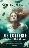 Die Lotterie - und andere dunkle Erzählungen (eBook, ePUB)