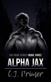 Alpha Jax (six-pack series, #3) (eBook, ePUB)