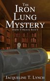 The Iron Lung Mystery (Double V Mysteries, #6) (eBook, ePUB)