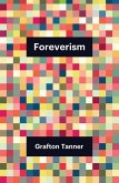 Foreverism (eBook, ePUB)