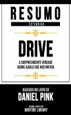 Resumo Estendido - Drive - Baseado No Livro De Daniel Pink (eBook, ePUB)