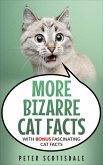 More Bizarre Cat Facts with Bonus Fascinating Cat Facts (Our Bizarre Cats Series, #2) (eBook, ePUB)
