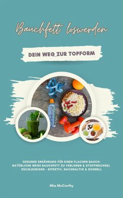 Cover Bauchfett loswerden: Dein Weg zur Topform (eBook, ePUB)