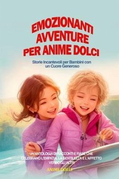 Cover Emozionanti Avventure per Anime Dolci (eBook, ePUB)
