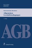 Schweizerisches Recht der Allgemeinen Geschäftsbedingungen (eBook, PDF)