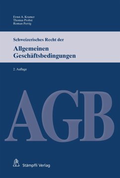 Schweizerisches Recht der Allgemeinen Geschäftsbedingungen (eBook, PDF) - Kramer, Ernst A.; Probst, Thomas; Perrig, Roman