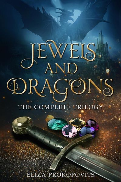 Jewels and Dragons (eBook, ePUB) Jewels and Dragons (eBook, ePUB)