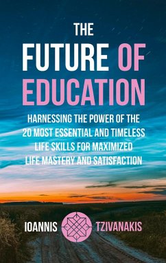 The Future Of Education - Tzivanakis, Ioannis