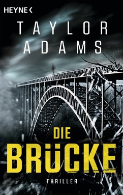 Die Brücke - Adams, Taylor