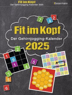 Fit im Kopf - der Gehirnjogging-Kalender 2025. Jeden Tag Denksport mit dem beliebten Abreißkalender - Krüger, Eberhard