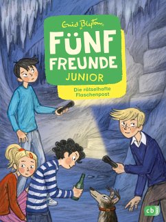 Die rätselhafte Flaschenpost / Fünf Freunde Junior Bd.11 - Blyton, Enid