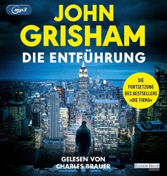 Die Entführung - Grisham, John