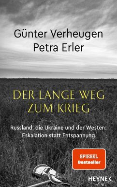 Der lange Weg zum Krieg - Verheugen, Günter;Erler, Petra