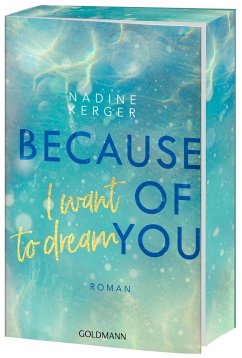 Because of You I Want to Dream / Because of you Bd.2 - Kerger, Nadine
