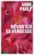Bevor ich es vergesse - Bild 1