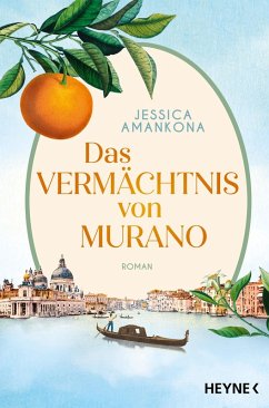 Das Vermächtnis von Murano - Amankona, Jessica