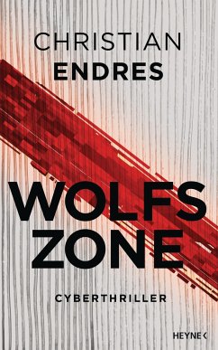 Wolfszone - Endres, Christian