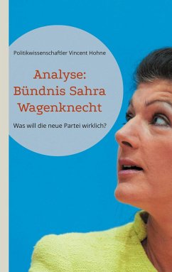 Analyse: Bündnis Sahra Wagenknecht - Vincent Hohne, Politikwissenschaftler