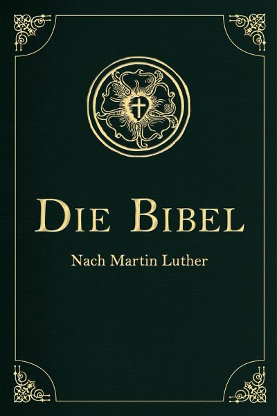 Die Bibel - Altes und Neues Testament / Cabra-Leder-Reihe Bd. 21