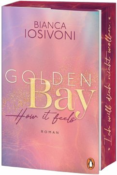 How it feels / Golden Bay Bd.1 - Iosivoni, Bianca