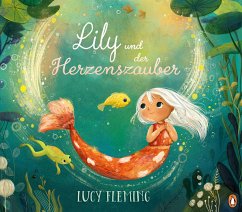 Lily und der Herzenszauber - Fleming, Lucy