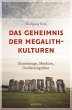 Das Geheimnis der Megalithkulturen.... - Bild 1