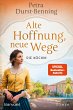Alte Hoffnung, neue Wege / Die Köchin... - Bild 1