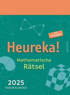Heureka! Mathematische Rätsel 2025: Tageskalender mit Lösungen - Hemme, Heinrich