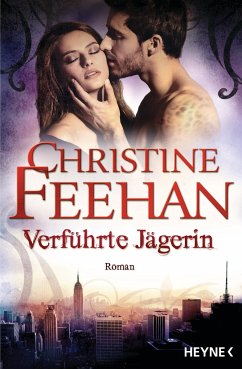 Verführte Jägerin / Leopardenmenschen-Saga Bd.11 - Feehan, Christine
