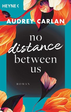 No Distance Between Us / Soul Sisters Bd.2 - Carlan, Audrey