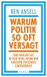 Warum Politik so oft versagt - Bild 1