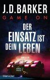 Game On - Der Einsatz ist dein Leben